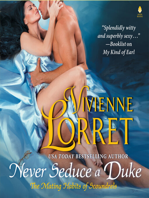 Title details for Never Seduce a Duke by Vivienne Lorret - Available